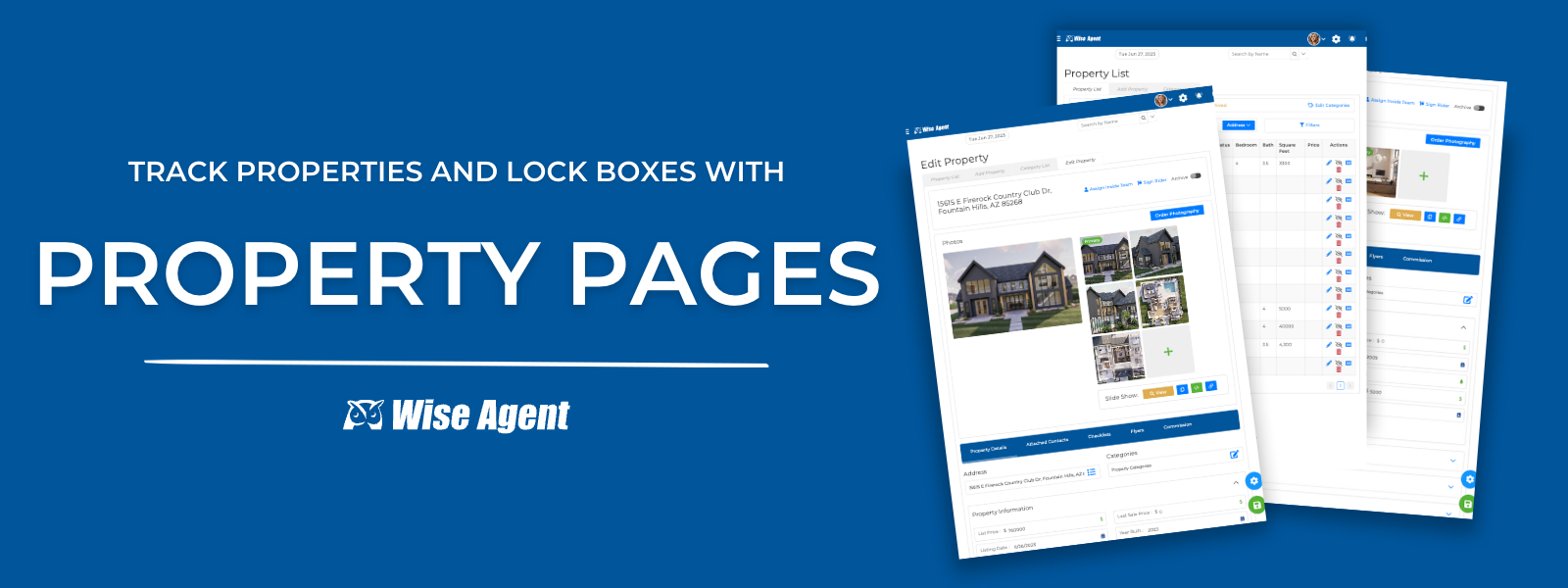 Track your Properties and Lock Boxes Too Wise Agent